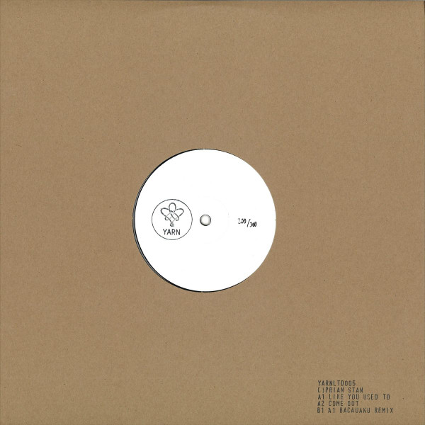 Ciprian Stan - Like You Used To EP | YARN Records (YARNLTD005)