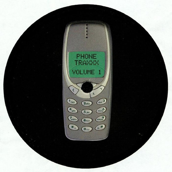 Phone Traxxx - Volume 1 | Phone Traxxx (Ringring001)