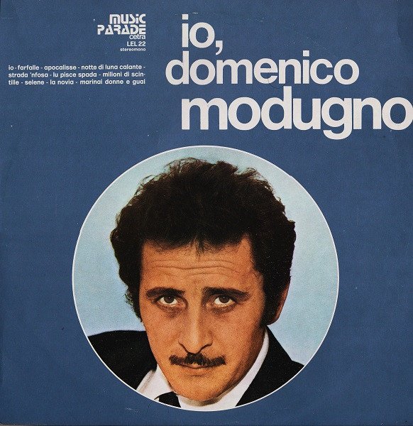 Domenico Modugno - Io, Domenico Modugno | Music Parade Cetra (LEL 22) - main Domenico Modugno - Io, Domenico Modugno | Music Parade Cetra (LEL 22) - main