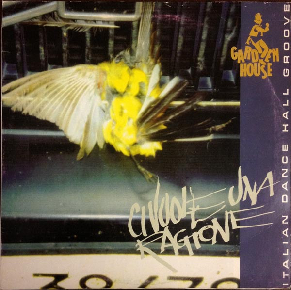 Garden House - Ci Vuole Una Ragione | Good Stuff (EVL 001)