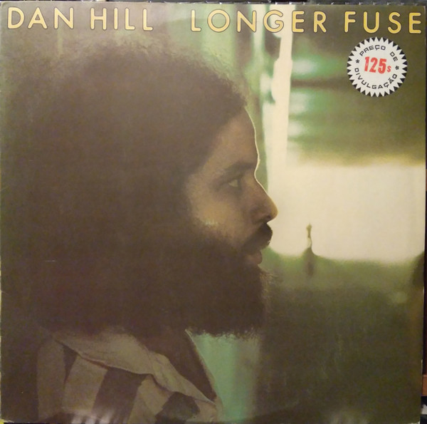 Dan Hill - Longer Fuse | 20th Century Records (MOV-9.015) - main