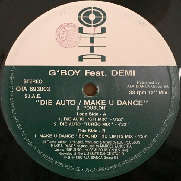 G-Boy Feat. Demi Poublon - Die Auto / Make U Dance | Outta Records (OTA 693003) - main