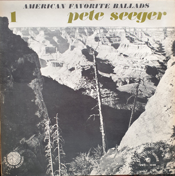 Pete Seeger - American Favorite Ballads, Vol. 1 | Folkways Records (FWX 52320) - main
