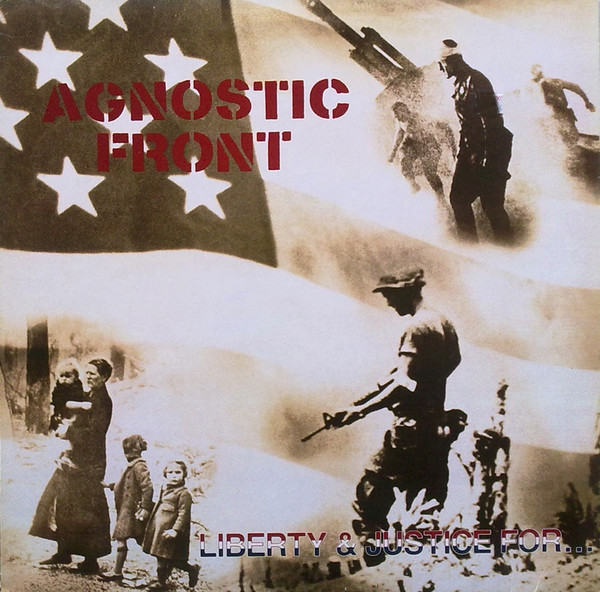 Agnostic Front - Liberty & Justice For... | Rough Justice (JUST 8) - main