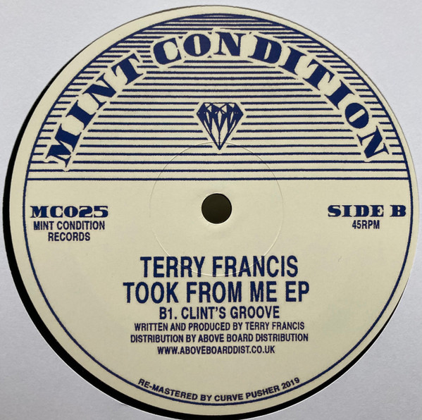 Terry Francis - Took From Me EP | Mint Condition (MC025) - 2 Terry Francis - Took From Me EP | Mint Condition (MC025) - 2