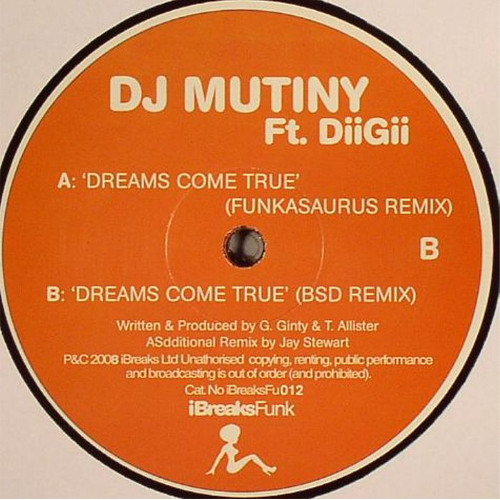 DJ Mutiny Ft. DiiGii - Dreams Come True | iBreaksFunk (iBreaksFu012) - main DJ Mutiny Ft. DiiGii - Dreams Come True | iBreaksFunk (iBreaksFu012) - main