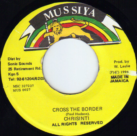 Chrisinti - Cross The Border | Mussiya (MUS 0027) - main
