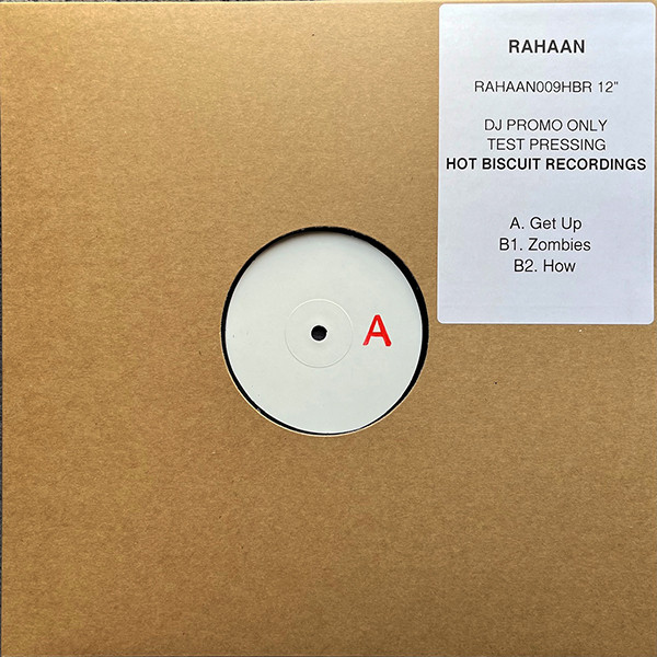 Rahaan - Get Up | Hot Biscuit Recordings (RAHAAN009HBR)