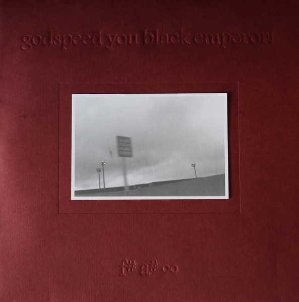Godspeed You Black Emperor! - F♯ A♯ ∞ | Constellation (cst003) - main