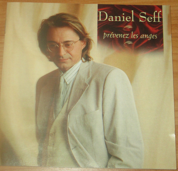 Daniel Seff - Prévenez Les Anges | Chandelle Productions (CHANCD-800) - main