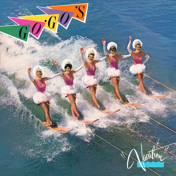 Go-Go's - Vacation | I.R.S. Records (SP70031) - main