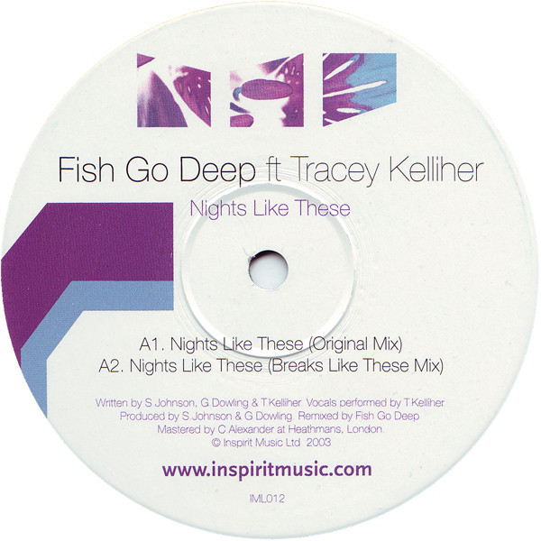 Fish Go Deep Ft Tracey Kelliher - Nights Like These | Inspirit Music (IML012) - 3