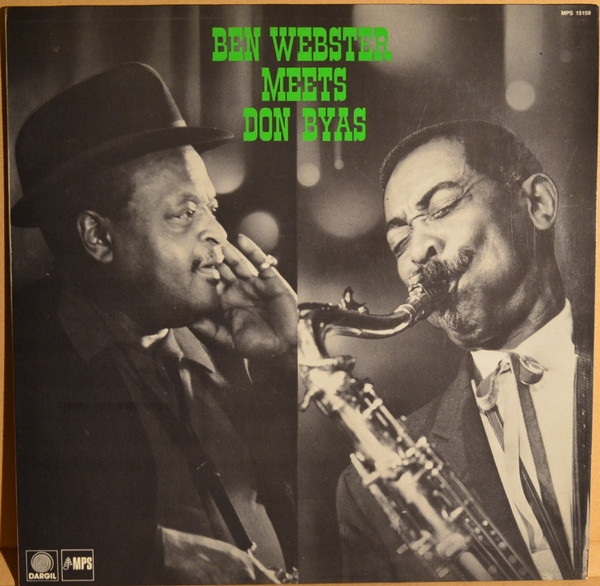 Ben Webster Meets Don Byas - Ben Webster Meets Don Byas | MPS Records (MPS 15159) - main