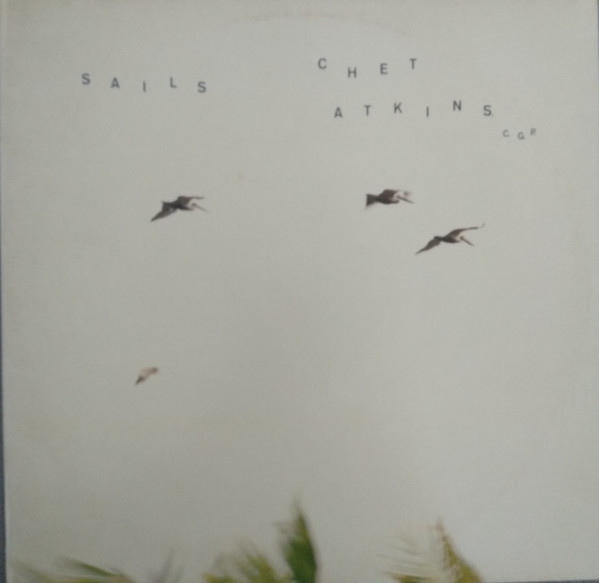 Chet Atkins - Sails | CBS (450504 1) - main