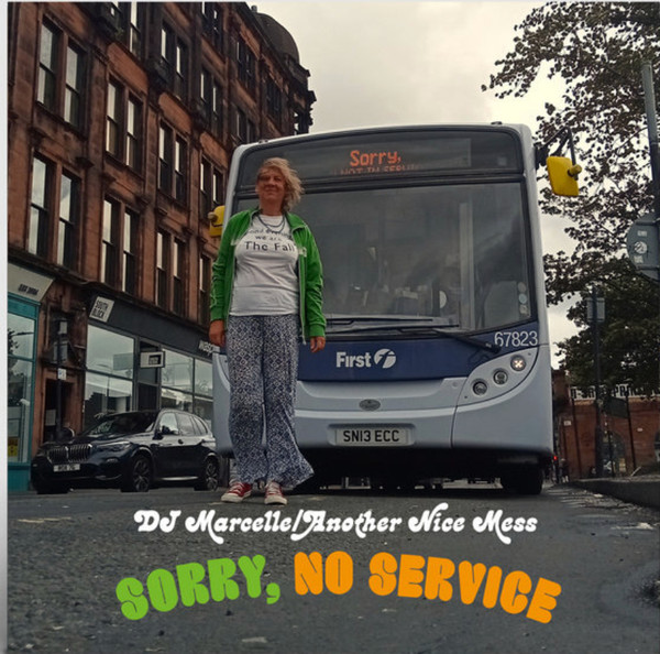 DJ Marcelle/Another Nice Mess - Sorry, No Service | cortizona (033) - main