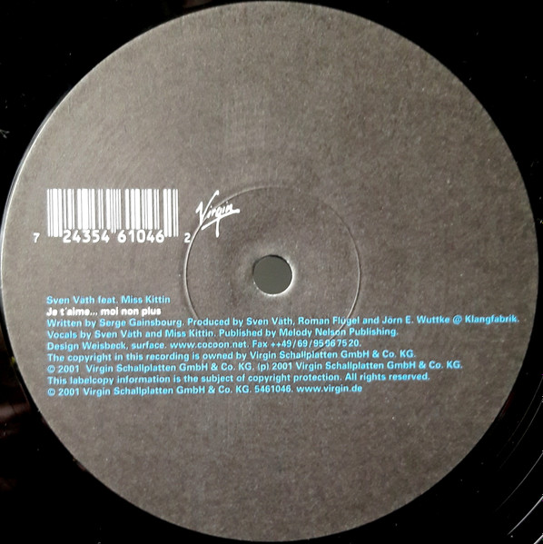 Sven Väth Feat. Miss Kittin - Je T'aime... Moi Non Plus | Virgin (7243 5 46104 6 2) - 3 Sven Väth Feat. Miss Kittin - Je T'aime... Moi Non Plus | Virgin (7243 5 46104 6 2) - 3