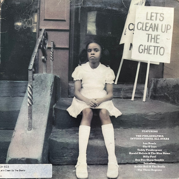 Philadelphia International All Stars - Let's Clean Up The Ghetto | Philadelphia International Records (PIR 82198) - main Philadelphia International All Stars - Let's Clean Up The Ghetto | Philadelphia International Records (PIR 82198) - main