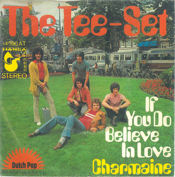 Tee-Set - If You Do Believe In Love / Charmaine | Hansa Record (14 590 AT) - main