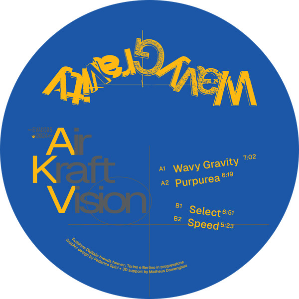 Air Kraft Vision - Wavy Gravity | Evasione Digitale (EVADI05)