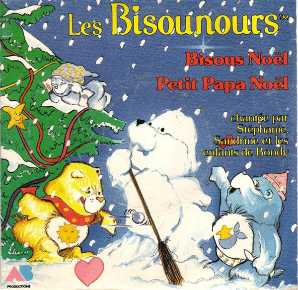 Stéphanie Barre , Sandrine Vanoni Et Les Enfants De Bondy - Les Bisounours Chantent Noël | AB Productions (8854267)