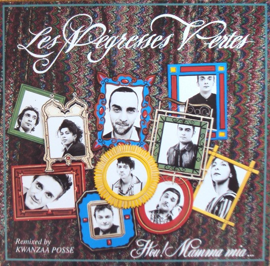 Les Negresses Vertes - Hou! Mamma Mia... | Virgin (VINX 270)