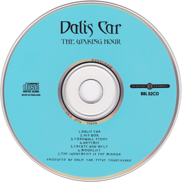Dalis Car - The Waking Hour | Beggars Banquet (BBL 52CD) - 3 Dalis Car - The Waking Hour | Beggars Banquet (BBL 52CD) - 3