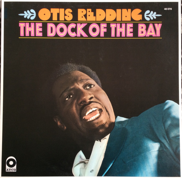 Otis Redding - The Dock Of The Bay | ATCO Records (40 076) - main