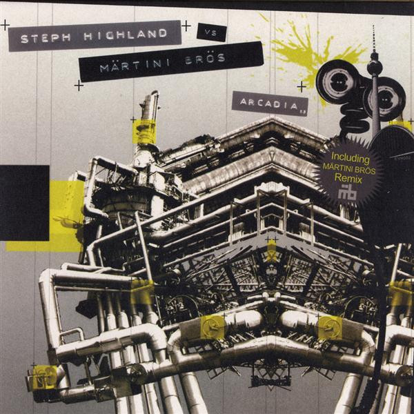 Steph Highland Vs Märtini Brös. - Arcadia | Elektrovibes Records (EVR002) - main