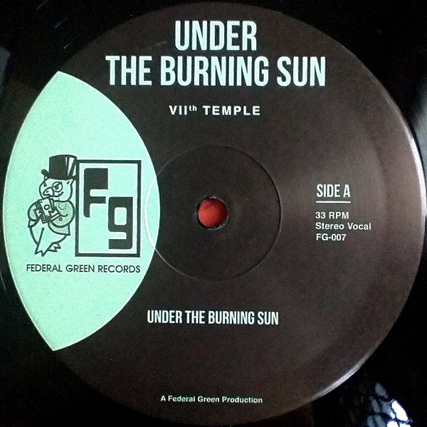 VIIth Temple - Under The Burning Sun | Federal Green Records (FG-007) - 3 VIIth Temple - Under The Burning Sun | Federal Green Records (FG-007) - 3
