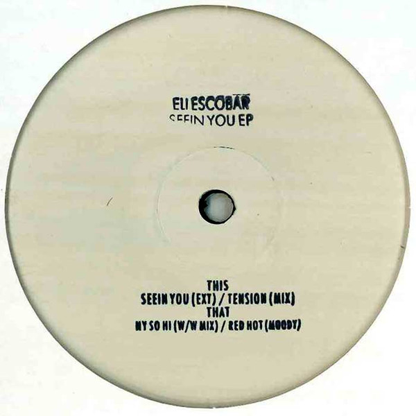 Eli Escobar - Seein You EP | Night People NYC (NP-104v)