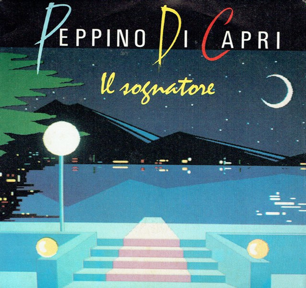 Peppino Di Capri - Il Sognatore | Splash (885 611-7) - main