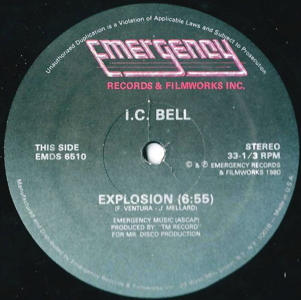 I.C. Bell - Explosion / Night In Musicland | Emergency Records (EMDS 6510) - main