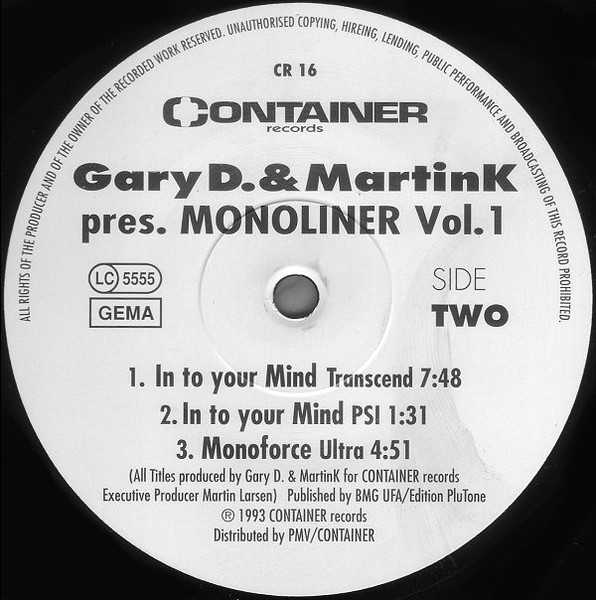 Gary D. & Martink Pres. Monoliner - Vol. 1 | Container Records (CR 16) - 2 Gary D. & Martink Pres. Monoliner - Vol. 1 | Container Records (CR 16) - 2