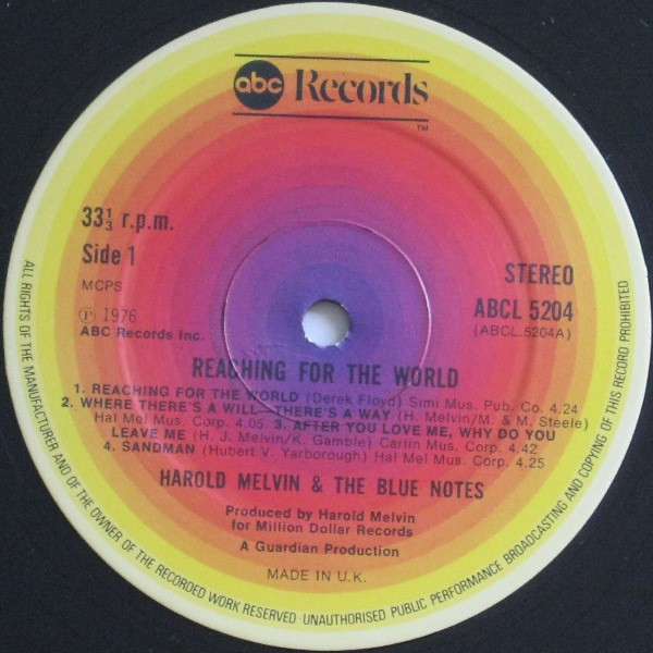 Harold Melvin And The Blue Notes - Reaching For The World | ABC Records (ABCL 5204) - 3 Harold Melvin And The Blue Notes - Reaching For The World | ABC Records (ABCL 5204) - 3