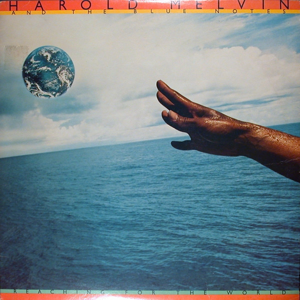 Harold Melvin And The Blue Notes - Reaching For The World | ABC Records (ABCL 5204)