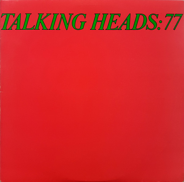 Talking Heads - Talking Heads: 77 | Philips (6370 813) - main