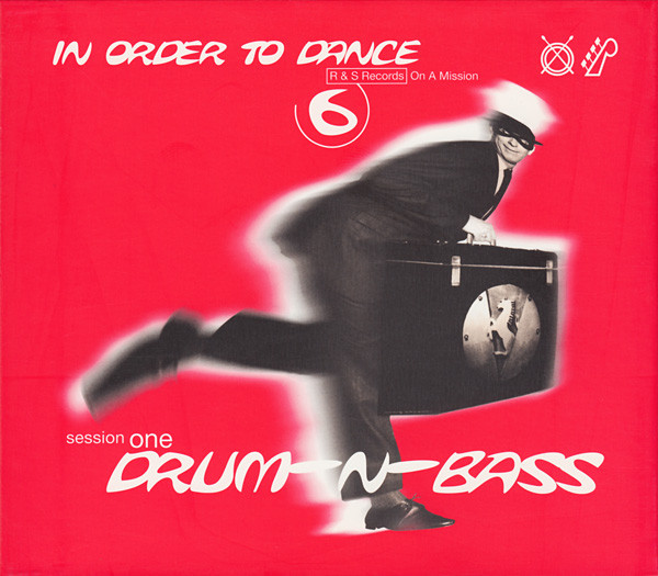 Various - In Order To Dance 6 (Session One Drum-N-Bass) | R & S Records (RS 96090 CD)