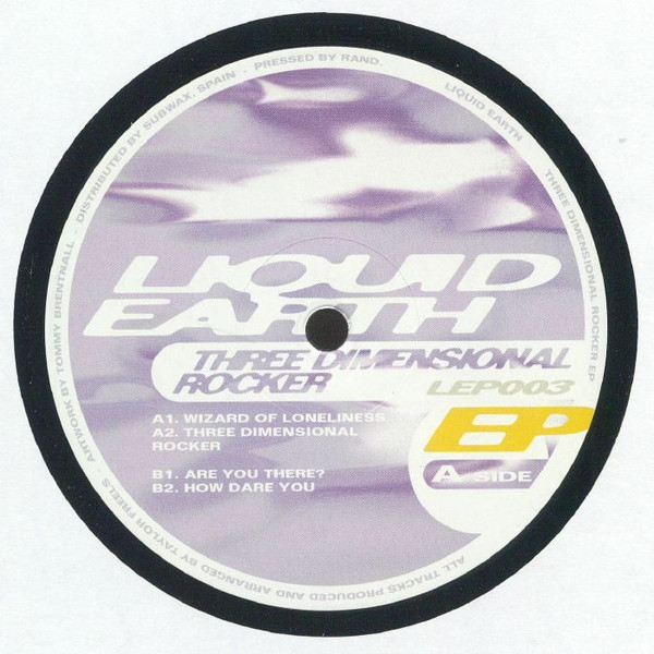 Liquid Earth - Three Dimensional Rocker | Liquid Earth Physical (LEP 003)