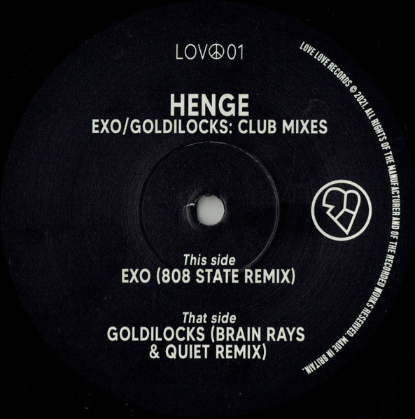 Henge - Exo / Goldilocks: Club Mixes | Love Love Records (LOV☮01) - 3 Henge - Exo / Goldilocks: Club Mixes | Love Love Records (LOV☮01) - 3