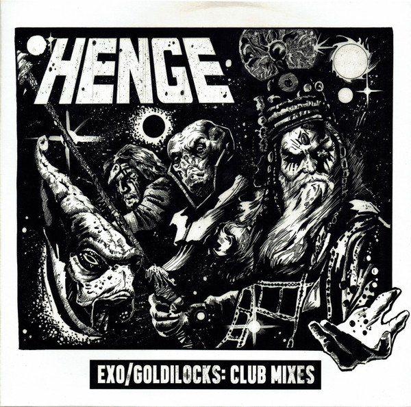 Henge - Exo / Goldilocks: Club Mixes | Love Love Records (LOV☮01)