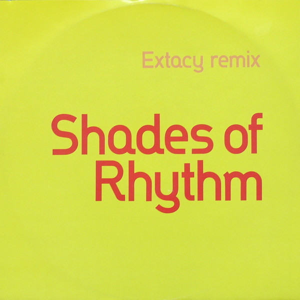 Shades Of Rhythm - Extacy Remix | ZTT (Zang 24TX)