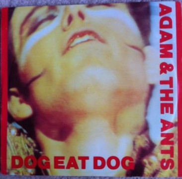 Adam And The Ants - Dog Eat Dog | CBS (BA 222775)