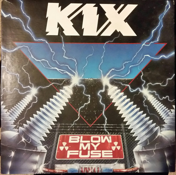 Kix - Blow My Fuse | Atlantic (78 18771)
