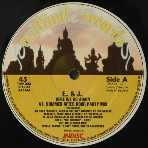 E & J - Here We Go Again | Outland Records (TRIP 003) - 2 E & J - Here We Go Again | Outland Records (TRIP 003) - 2