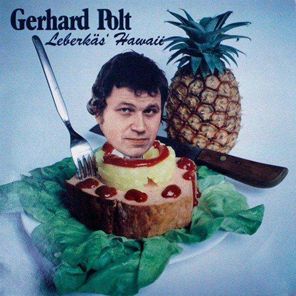Gerhard Polt - Leberkäs' Hawaii | Jupiter Records (6.24593 AS) - main Gerhard Polt - Leberkäs' Hawaii | Jupiter Records (6.24593 AS) - main
