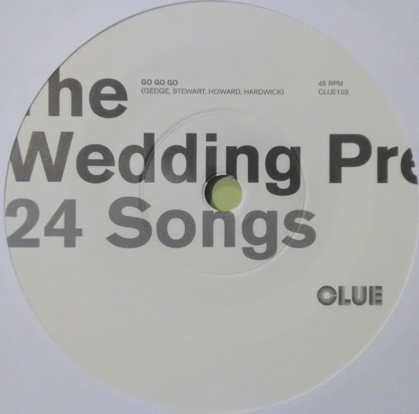 The Wedding Present - Go Go Go | Clue Records (CLUE103) - 3