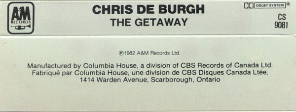 Chris de Burgh - The Getaway | A&M Records (CS 9081) - 2 Chris de Burgh - The Getaway | A&M Records (CS 9081) - 2