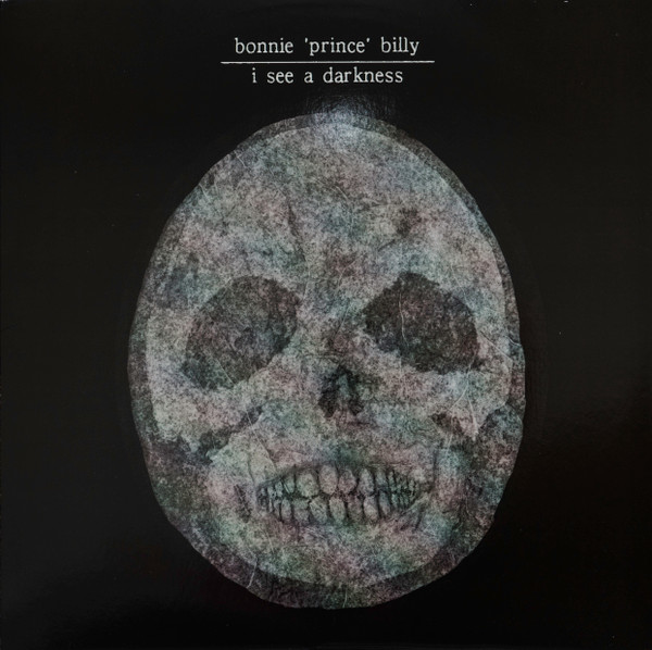 Bonnie "Prince" Billy - I See A Darkness | Palace Records (PR 22)