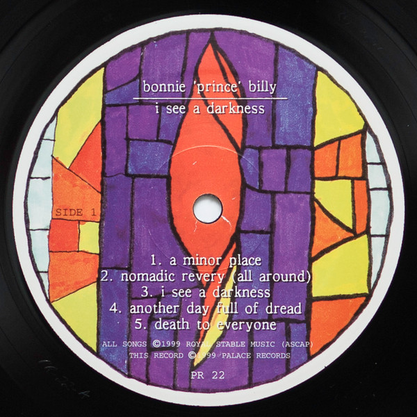 Bonnie "Prince" Billy - I See A Darkness | Palace Records (PR 22) - 3 Bonnie "Prince" Billy - I See A Darkness | Palace Records (PR 22) - 3