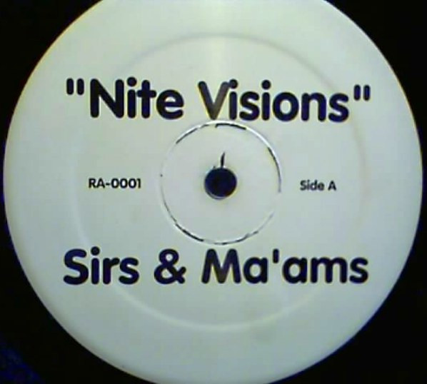 Sirs & Ma'ams - Nite Visions | Not On Label (RA-0001) - main